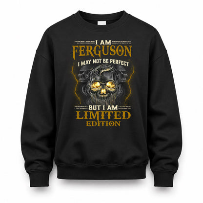 FERGUSON LM66-K04-125 - NAME NAME I May Not Be Perfect But I Am Limited Edition