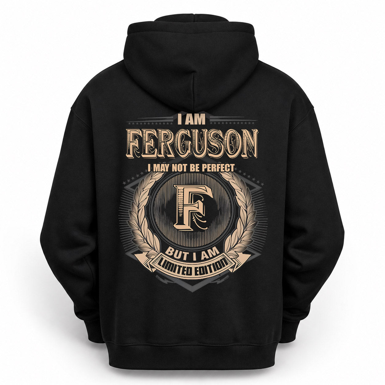 FERGUSON PH55-T25-Personalized Name Quote Apparel “I Am NAME May Not Be Perfect But I Am Limited Edition”