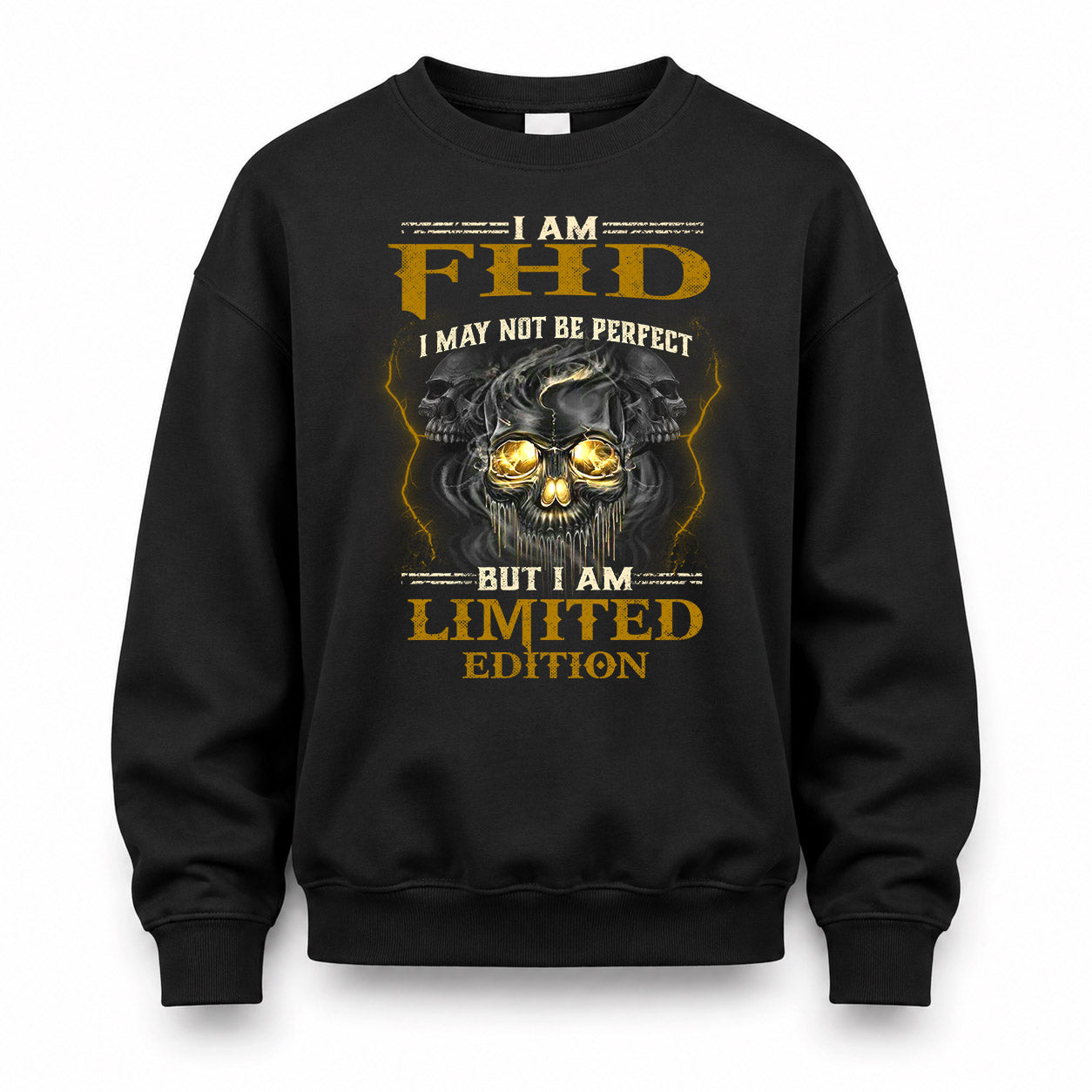 FHD LM66-K04-125 - NAME NAME I May Not Be Perfect But I Am Limited Edition