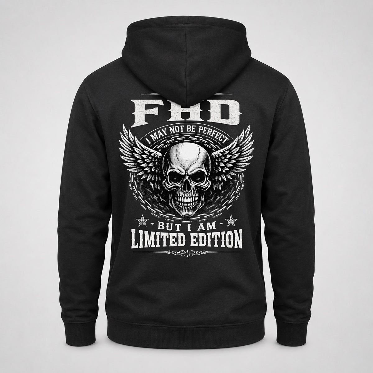 FHD P01-K24-229 – Personalized Skull Graphic Apparel “I Am NAME I May Not Be Perfect But I Am Limited Edition”