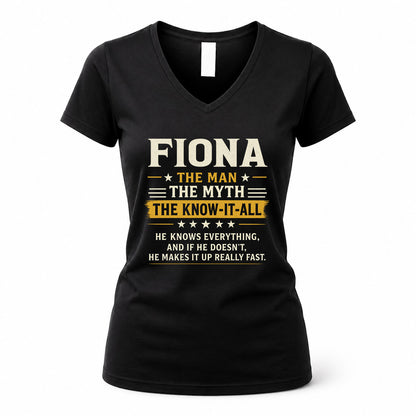 FIONA TM90-K04-125 - NAME Legendary Know-It-All Personalized Funny Shirt