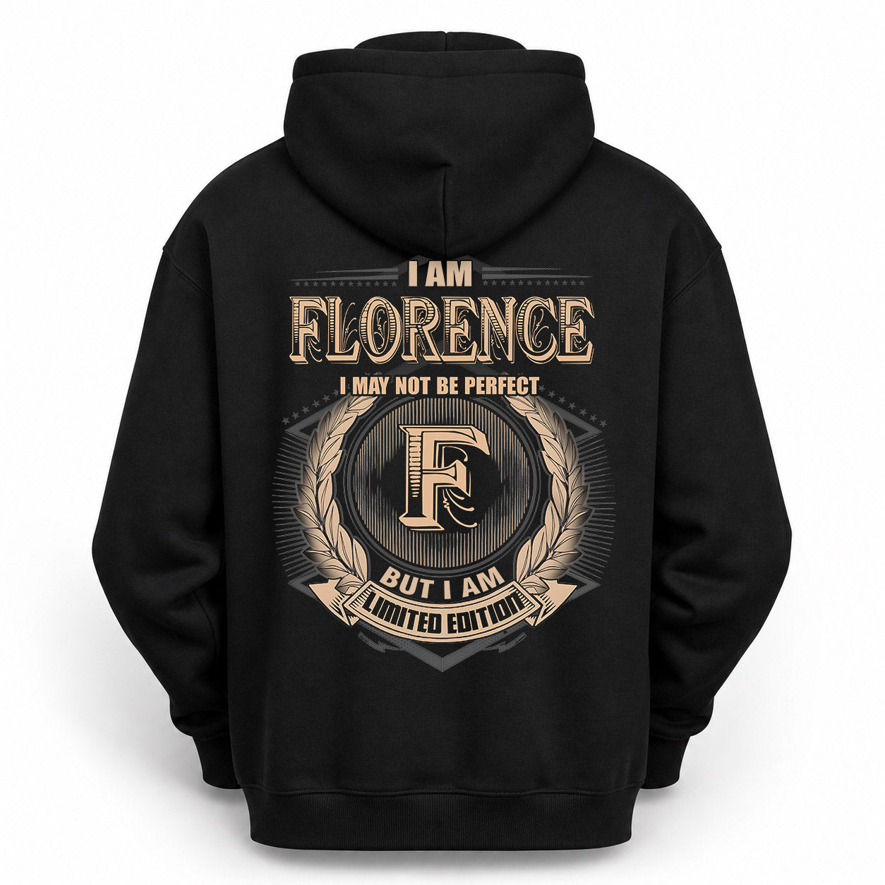 FLORENCE PH55-T25-Personalized Name Quote Apparel “I Am NAME May Not Be Perfect But I Am Limited Edition”