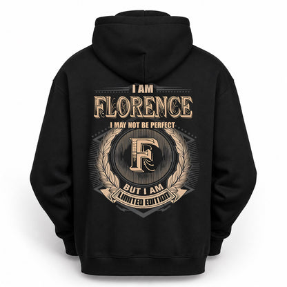 FLORENCE PH55-T25-Personalized Name Quote Apparel “I Am NAME May Not Be Perfect But I Am Limited Edition”