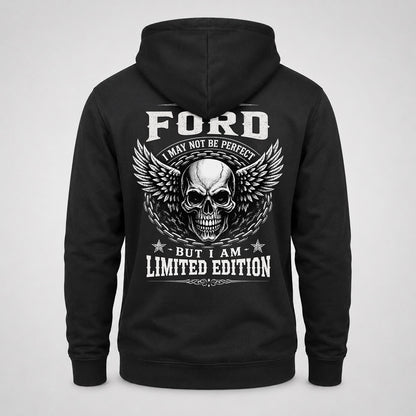 FORD P01-K24-229 – Personalized Skull Graphic Apparel “I Am NAME I May Not Be Perfect But I Am Limited Edition”