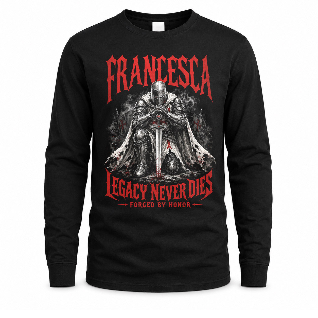 FRANCESCA HS90-K04-109 - NAME Legacy Never Dies Forged By Honor Personalized Knight