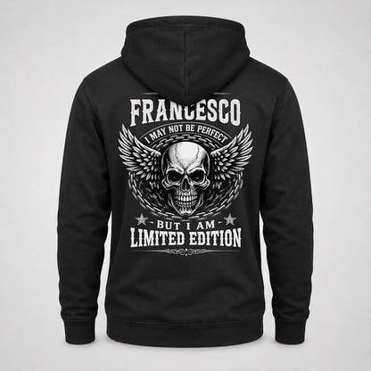 FRANCESCO P01-K24-229 – Personalized Skull Graphic Apparel “I Am NAME I May Not Be Perfect But I Am Limited Edition”