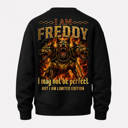 FREDDY MP88-F2-168–Personalized Bold Quote Apparel “I Am NAME I May Not Be Perfect But I Am Limited Edition