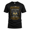 FREDERIC LM66-K04-125 - NAME NAME I May Not Be Perfect But I Am Limited Edition