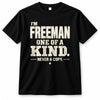 FREEMAN P6-K4-228 Personalized Funny Quote Apparel “I’m NAME – One of a Kind, Never a Copy”