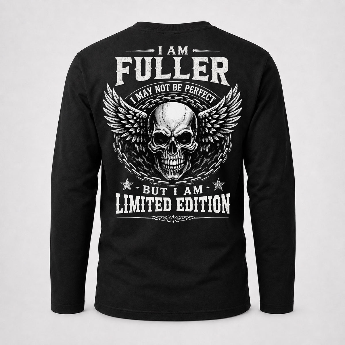 FULLER P01-K24-229 – Personalized Skull Graphic Apparel “I Am NAME I May Not Be Perfect But I Am Limited Edition”