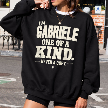 GABRIELE P6-K4-228 Personalized Funny Quote Apparel “I’m NAME – One of a Kind, Never a Copy”