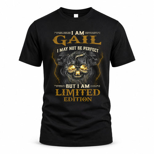GAIL LM66-K04-125 - NAME NAME I May Not Be Perfect But I Am Limited Edition