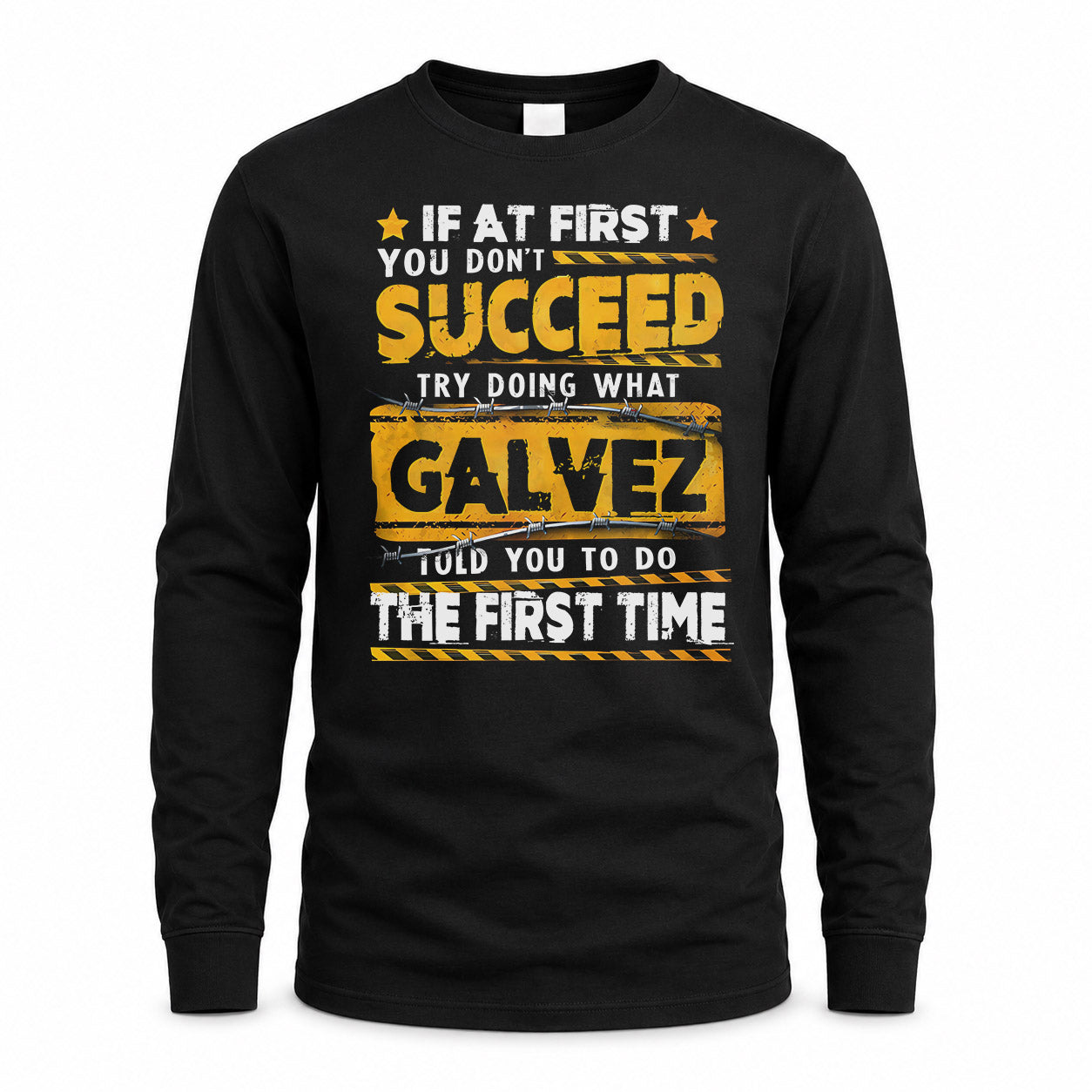 GALVEZ TP22-K11-109 - Personalized Funny Quote Apparel “If At First You Don’t Succeed, Try Doing What WANG Told You To Do The First Time”