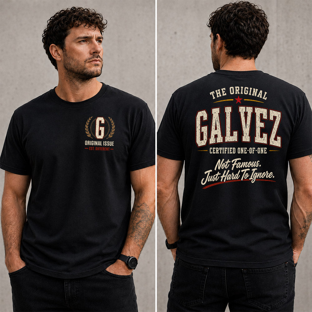 GALVEZ W68-F2-168 – Personalized Original Issue Apparel “The Original NAME Certified One-of-One"