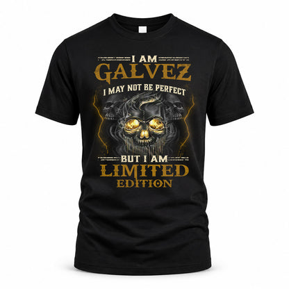 GALVEZ LM66-K04-125 - NAME I May Not Be Perfect But I Am Limited Edition