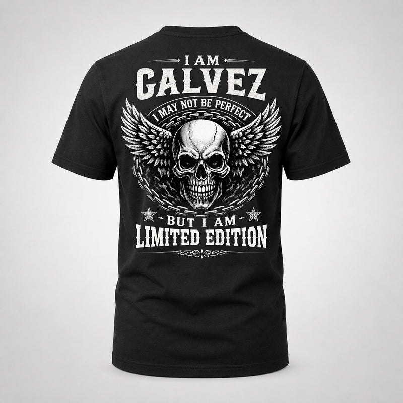 GALVEZ P01-K24-229 – Personalized Skull Graphic Apparel “I Am NAME I May Not Be Perfect But I Am Limited Edition”