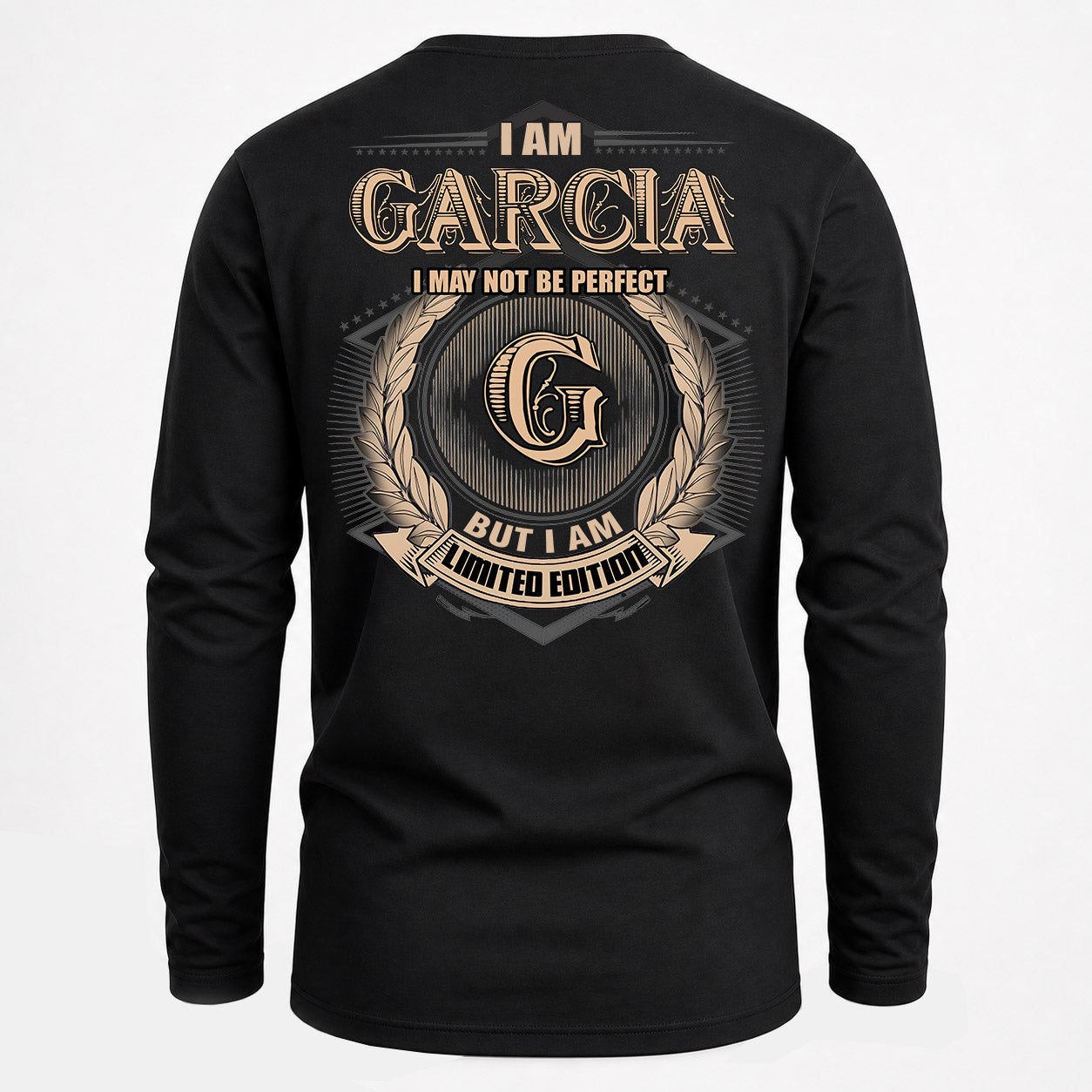 GARCIA PH55-T25-Personalized Name Quote Apparel “I Am NAME May Not Be Perfect But I Am Limited Edition”