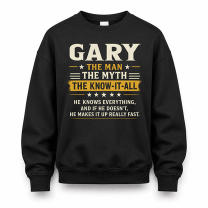 GARY TM90-K04-125 - NAME Legendary Know-It-All Personalized Funny Shirt