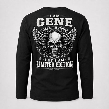 GENE P01-K24-229 – Personalized Skull Graphic Apparel “I Am NAME I May Not Be Perfect But I Am Limited Edition”