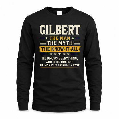 GILBERT TM90-K04-125 - NAME Legendary Know-It-All Personalized Funny Shirt