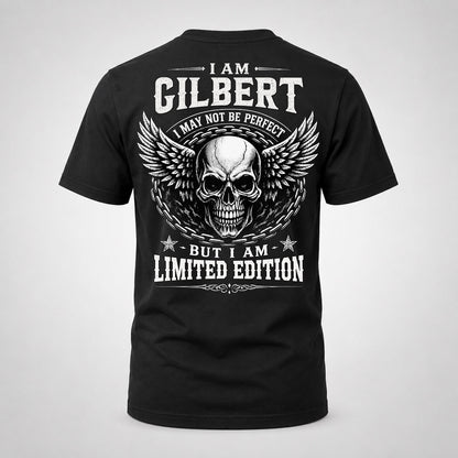GILBERT P01-K24-229 – Personalized Skull Graphic Apparel “I Am NAME I May Not Be Perfect But I Am Limited Edition”