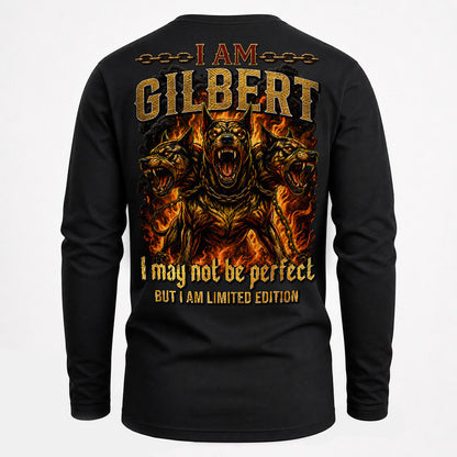 GILBERT MP88-F2-168–Personalized Bold Quote Apparel “I Am NAME I May Not Be Perfect But I Am Limited Edition