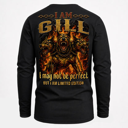 GILL MP88-F2-168–Personalized Bold Quote Apparel “I Am NAME I May Not Be Perfect But I Am Limited Edition