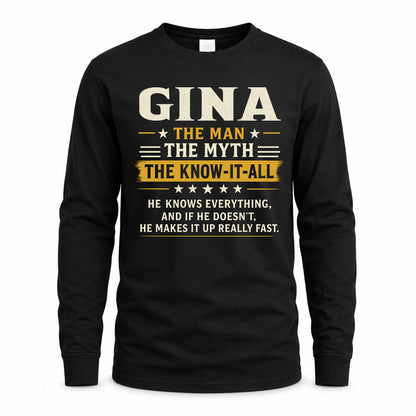GINA TM90-K04-125 - NAME Legendary Know-It-All Personalized Funny Shirt