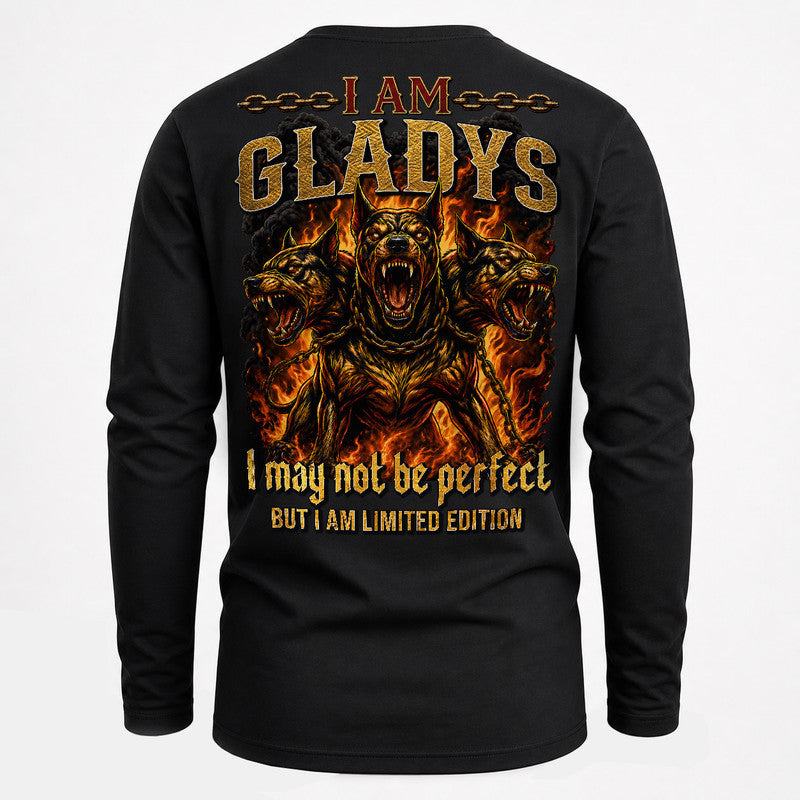 GLADYS MP88-F2-168–Personalized Bold Quote Apparel “I Am NAME I May Not Be Perfect But I Am Limited Edition