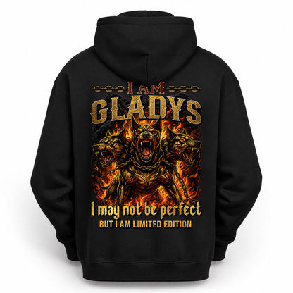 GLADYS MP88-F2-168–Personalized Bold Quote Apparel “I Am NAME I May Not Be Perfect But I Am Limited Edition