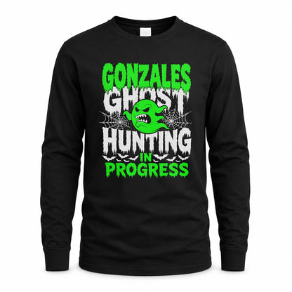 GONZALES HW22-K06-109 - NAME Ghost Hunting In Progress Personalized Halloween Shirt