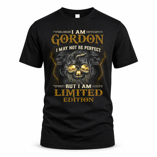 GORDON LM66-K04-125 - NAME I May Not Be Perfect But I Am Limited Edition