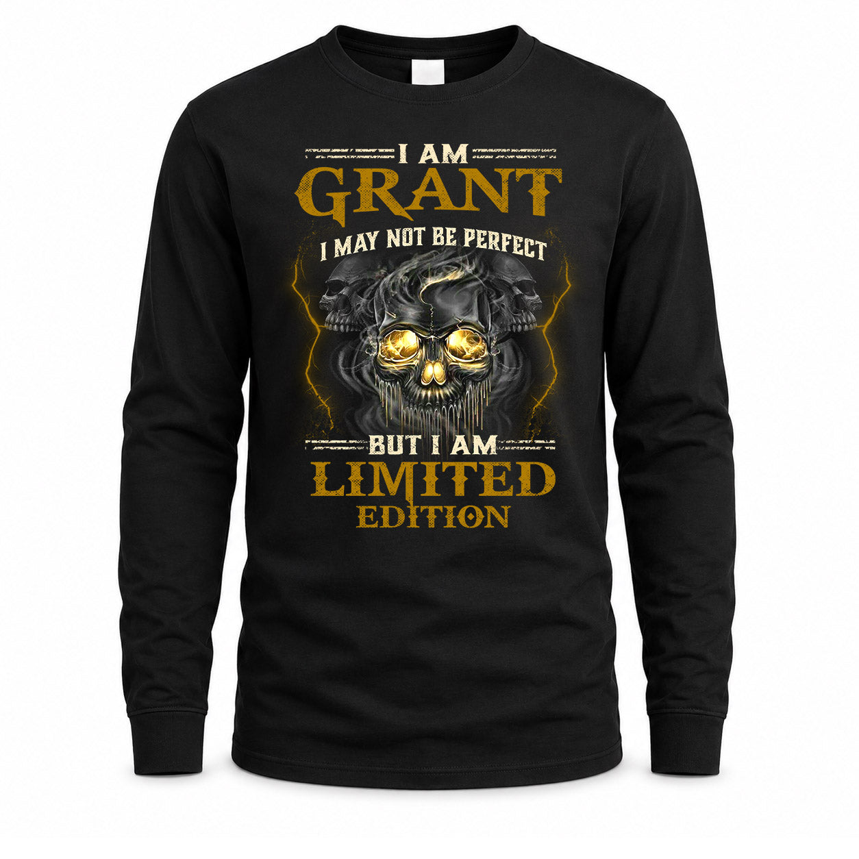 GRANT LM66-K04-125 - NAME NAME I May Not Be Perfect But I Am Limited Edition