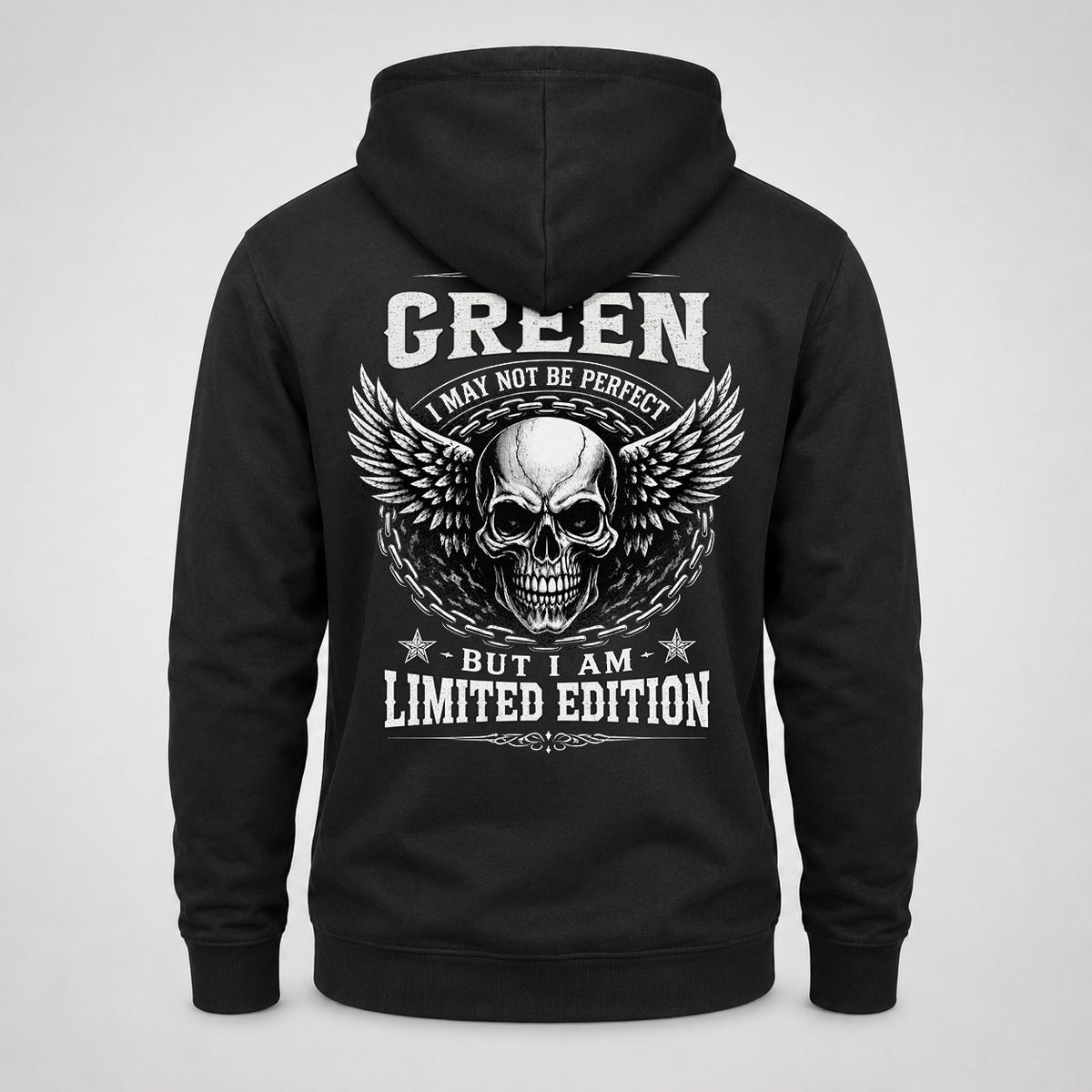 GREEN P01-K24-229 – Personalized Skull Graphic Apparel “I Am NAME I May Not Be Perfect But I Am Limited Edition”