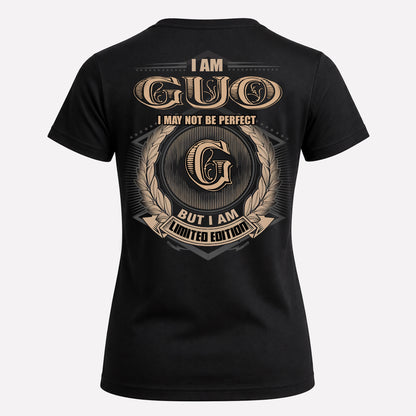 GUO PH55-T25-Personalized Name Quote Apparel “I Am NAME May Not Be Perfect But I Am Limited Edition”