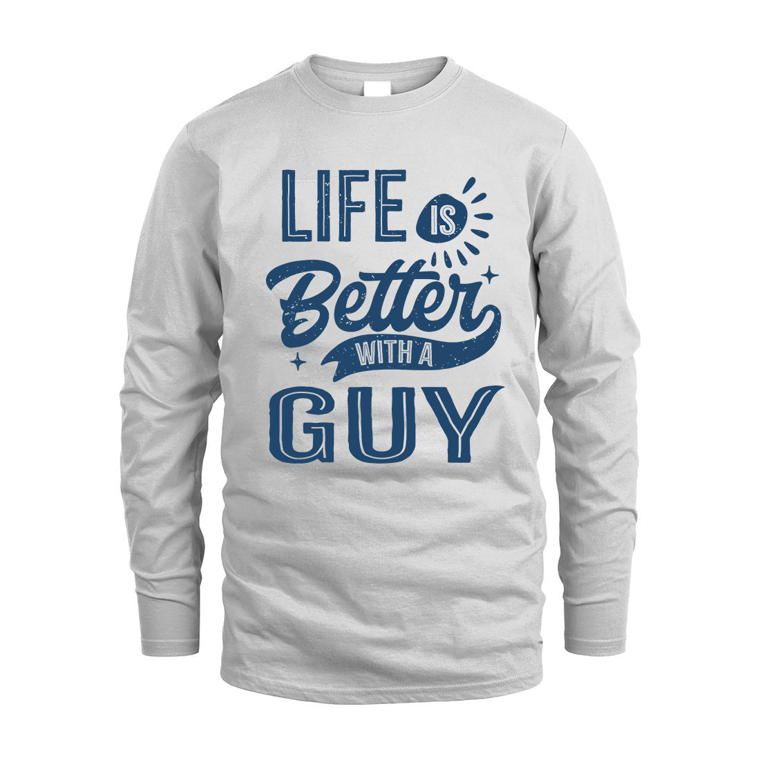 GUY HH88-K2–Personalized Name Quote T-Shirt Life Is Better With Unisex Gift