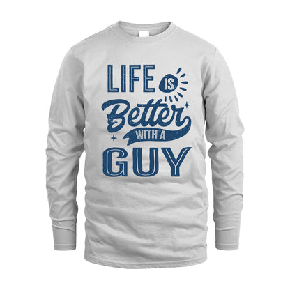 GUY HH88-K2–Personalized Name Quote T-Shirt Life Is Better With Unisex Gift