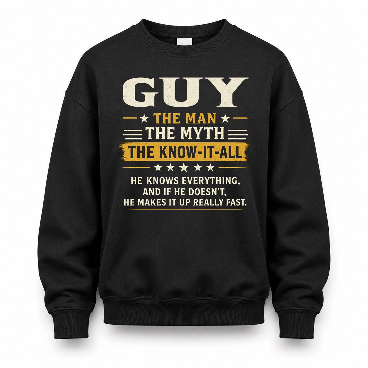 GUY TM90-K04-125 - NAME Legendary Know-It-All Personalized Funny Shirt