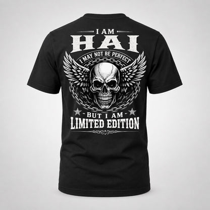 HAI P01-K24-229 – Personalized Skull Graphic Apparel “I Am NAME I May Not Be Perfect But I Am Limited Edition”