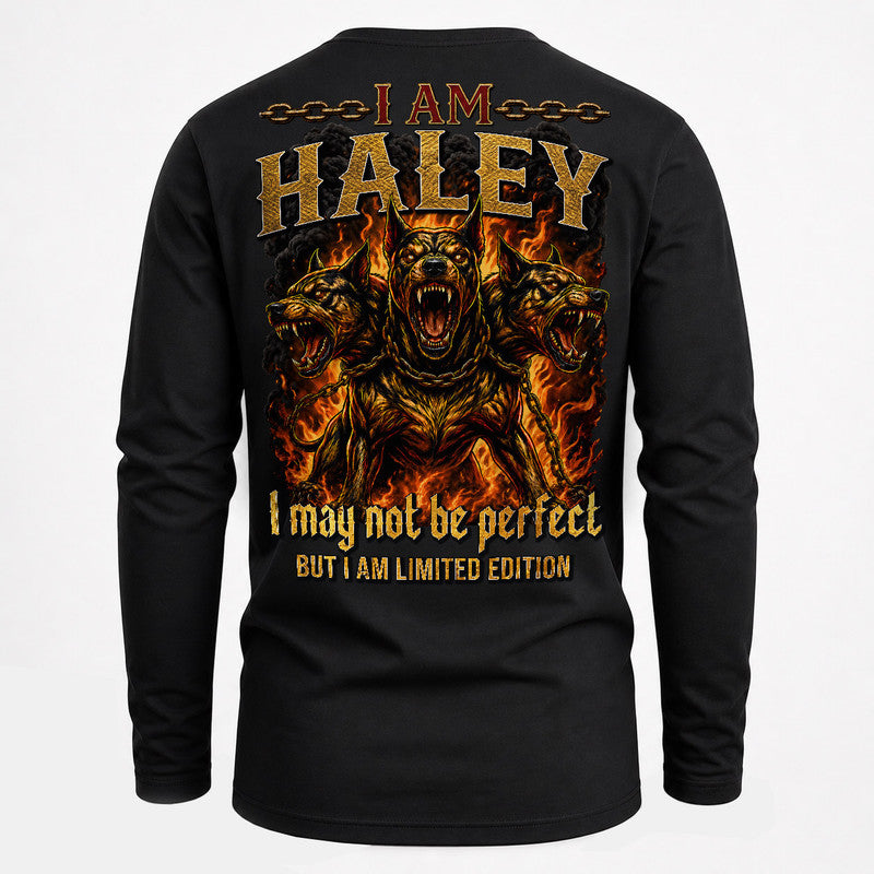 HALEY MP88-F2-168–Personalized Bold Quote Apparel “I Am NAME I May Not Be Perfect But I Am Limited Edition