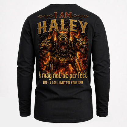 HALEY MP88-F2-168–Personalized Bold Quote Apparel “I Am NAME I May Not Be Perfect But I Am Limited Edition