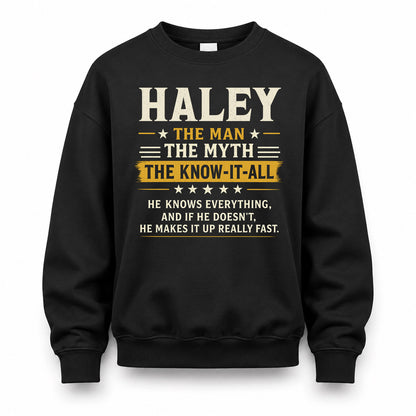 HALEY TM90-K04-125 - NAME Legendary Know-It-All Personalized Funny Shirt