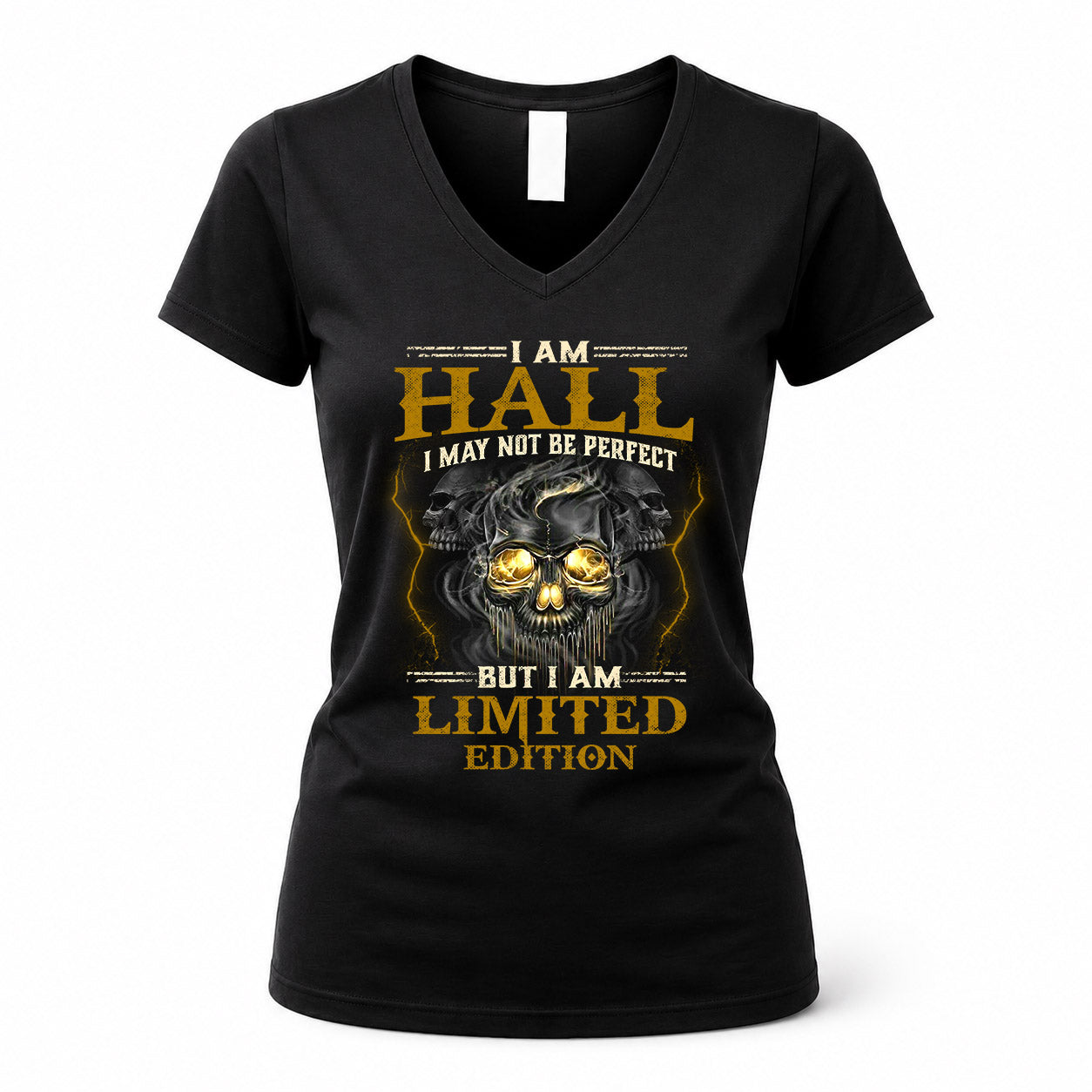 HALL LM66-K04-125 - NAME NAME I May Not Be Perfect But I Am Limited Edition