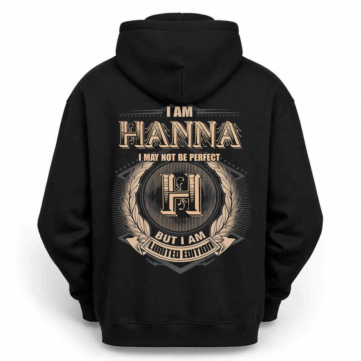 HANNA PH55-T25-Personalized Name Quote Apparel “I Am NAME May Not Be Perfect But I Am Limited Edition”