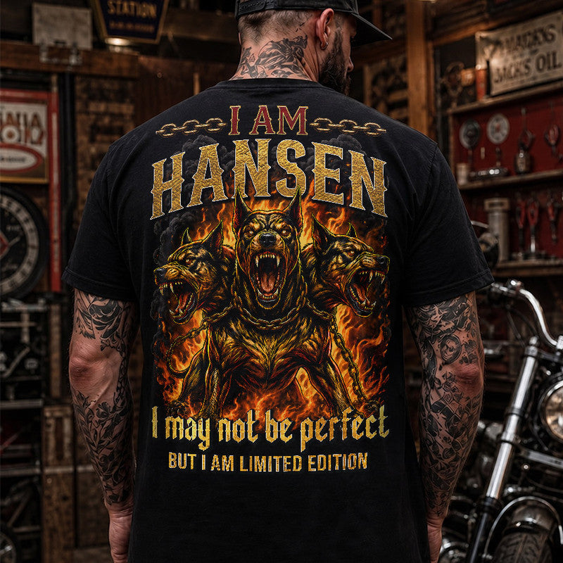 HANSEN MP88-F2-168–Personalized Bold Quote Apparel “I Am NAME I May Not Be Perfect But I Am Limited Edition