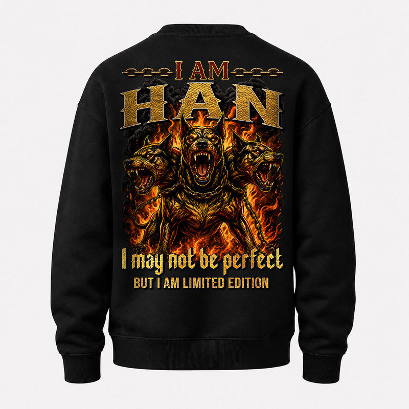 HAN MP88-F2-168–Personalized Bold Quote Apparel “I Am NAME I May Not Be Perfect But I Am Limited Edition