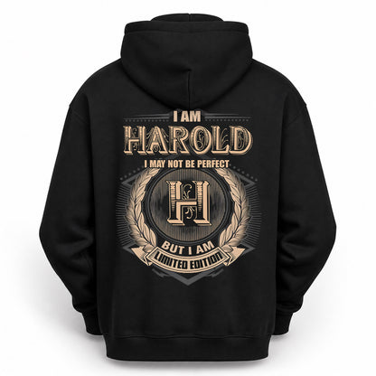 HAROLD PH55-T25-Personalized Name Quote Apparel “I Am NAME May Not Be Perfect But I Am Limited Edition”