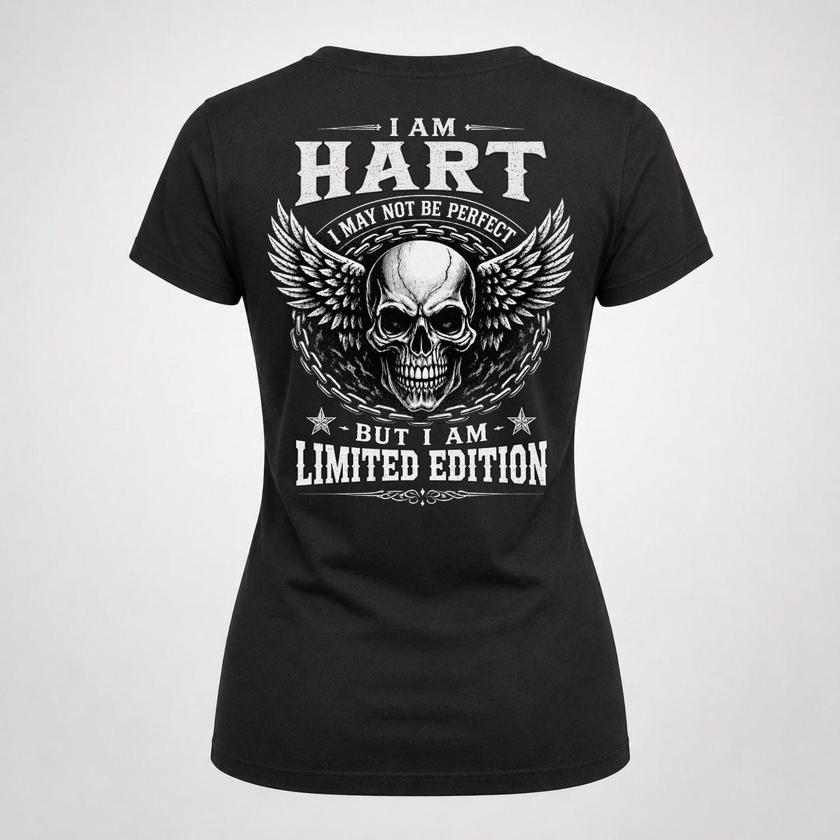 HART P01-K24-229 – Personalized Skull Graphic Apparel “I Am NAME I May Not Be Perfect But I Am Limited Edition”