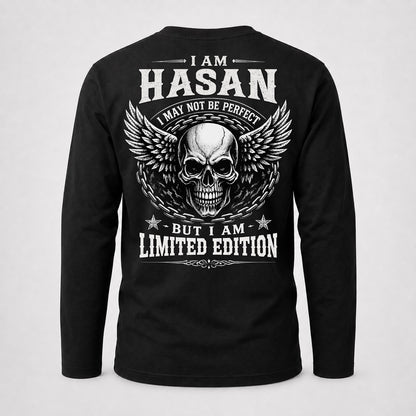 HASAN P01-K24-229 – Personalized Skull Graphic Apparel “I Am NAME I May Not Be Perfect But I Am Limited Edition”