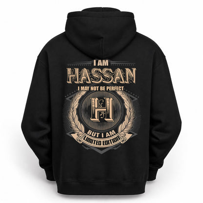 HASSAN PH55-T25-Personalized Name Quote Apparel “I Am NAME May Not Be Perfect But I Am Limited Edition”